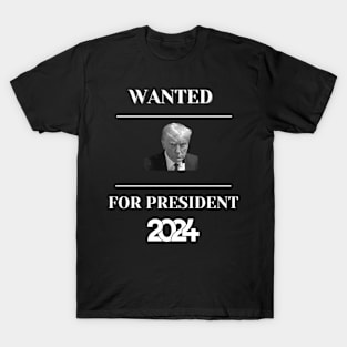 trump wanted t-shirt T-Shirt